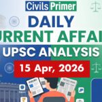 Daily current affairs 2026 UPSC exam